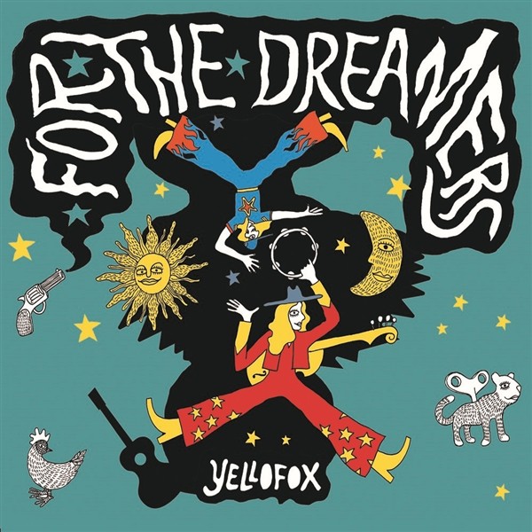 Yellofox - For The Dreamers album cover