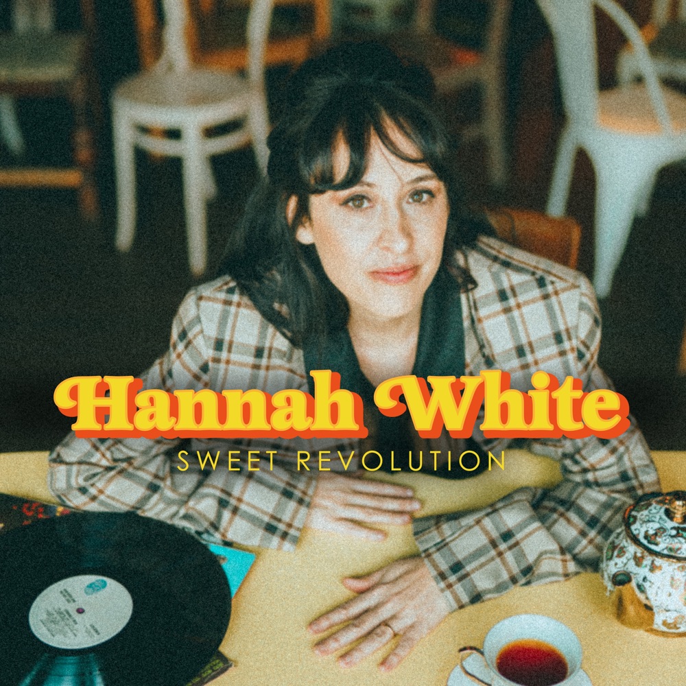 Hannah White - Sweet Revolution album cover