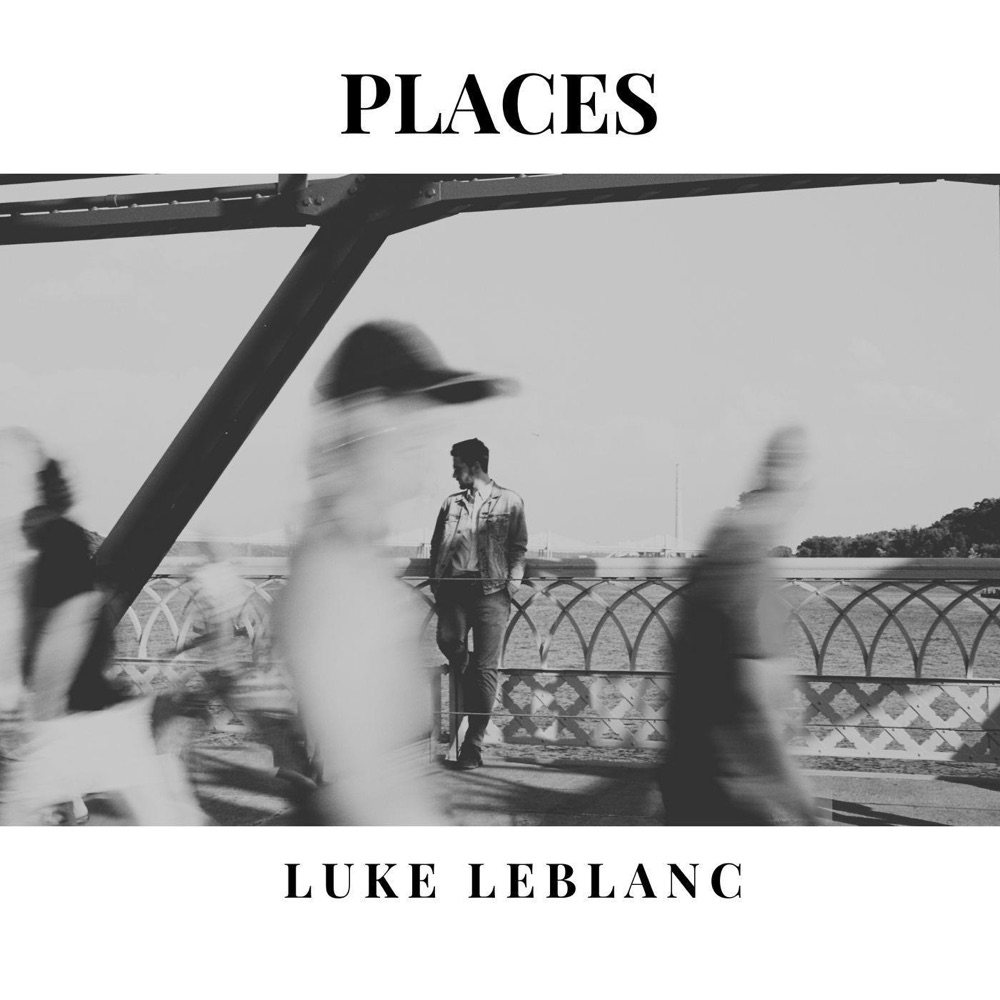Luke LeBlanc - Places album cover