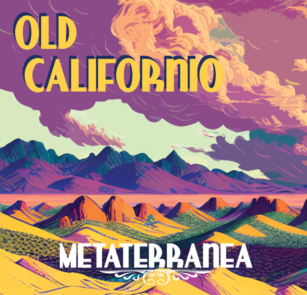 Old Californio - Metaterranea album cover