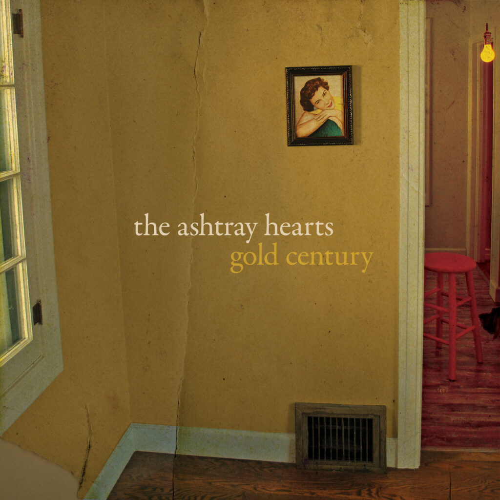 The Ashtray Hearts - Gold Century album cover
