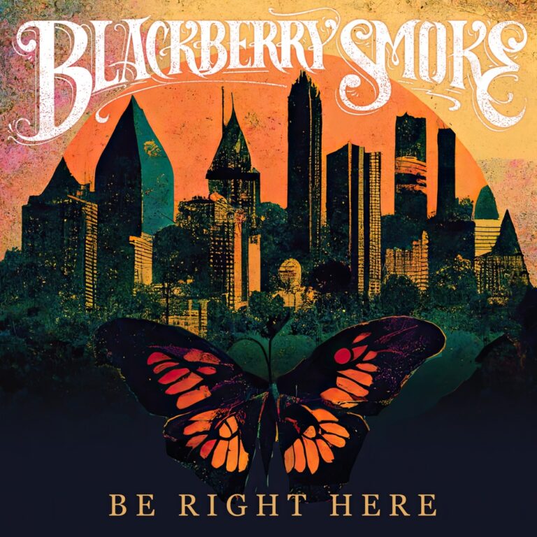 Blackberry Smoke - Be Right Here album cover