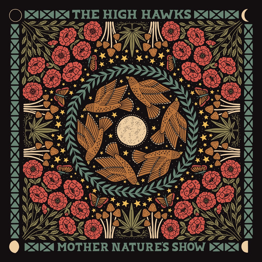 The High Hawks - Mother's Nature Show album cover
