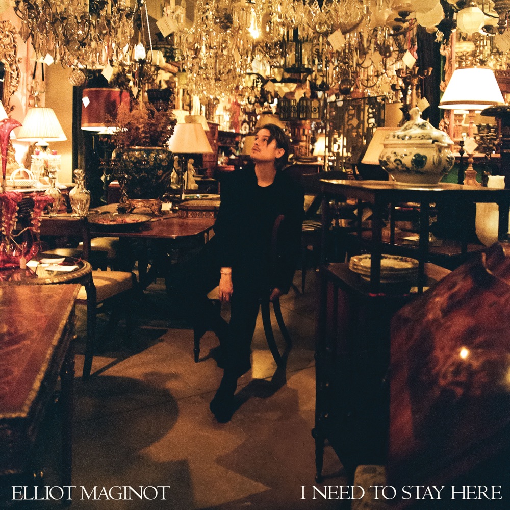 Elliot Maginot - I Need to Stay Here album cover