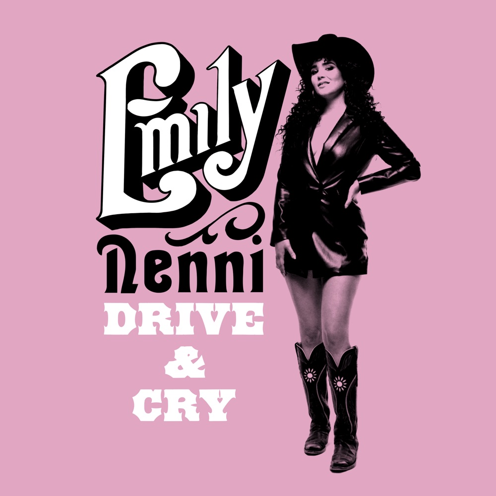 Emily Nenni - Drive & Cry album cover