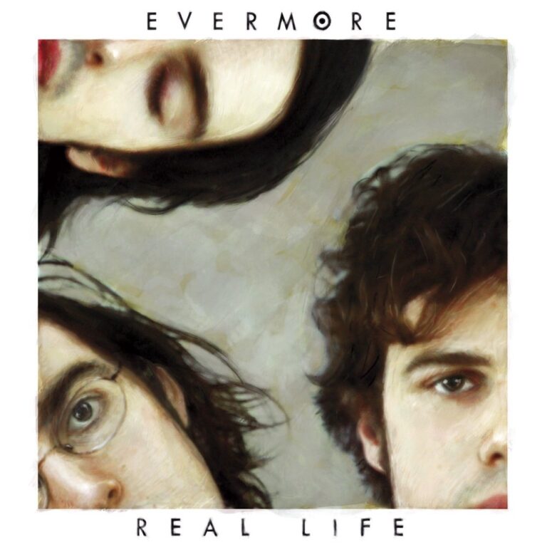 Evermore - Real Life album cover