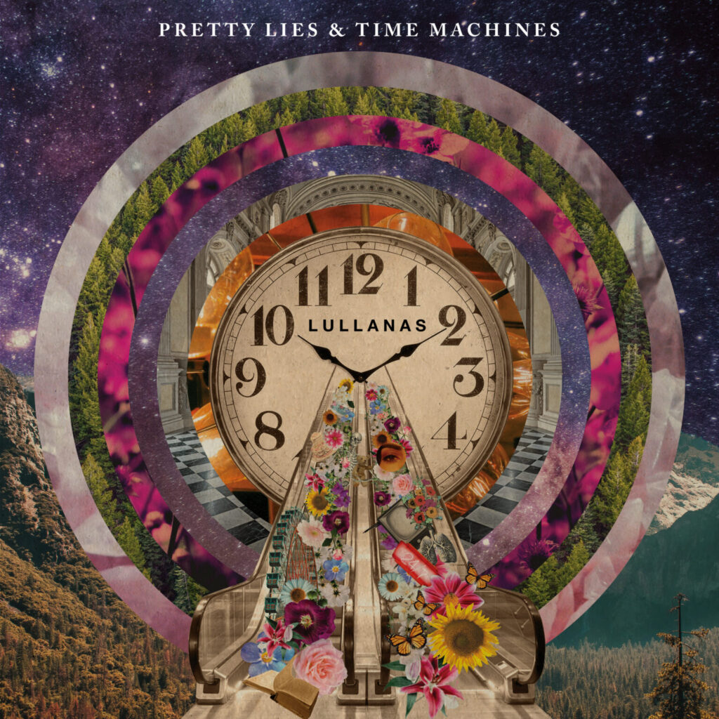 Lullanas - Pretty Lies & Time Machines album cover