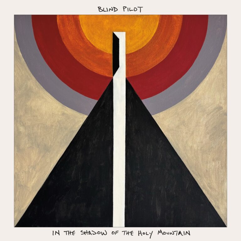 Blind Pilot - In the Shadow of the Holy Mountain album cover