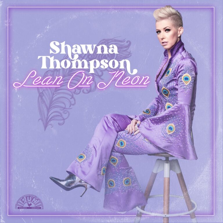 Shawna Thompson - Lean On Neon album cover