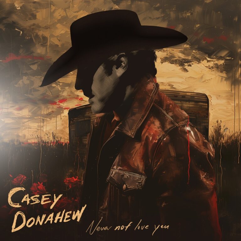 Casey Donahew - Never Not Love You album cover