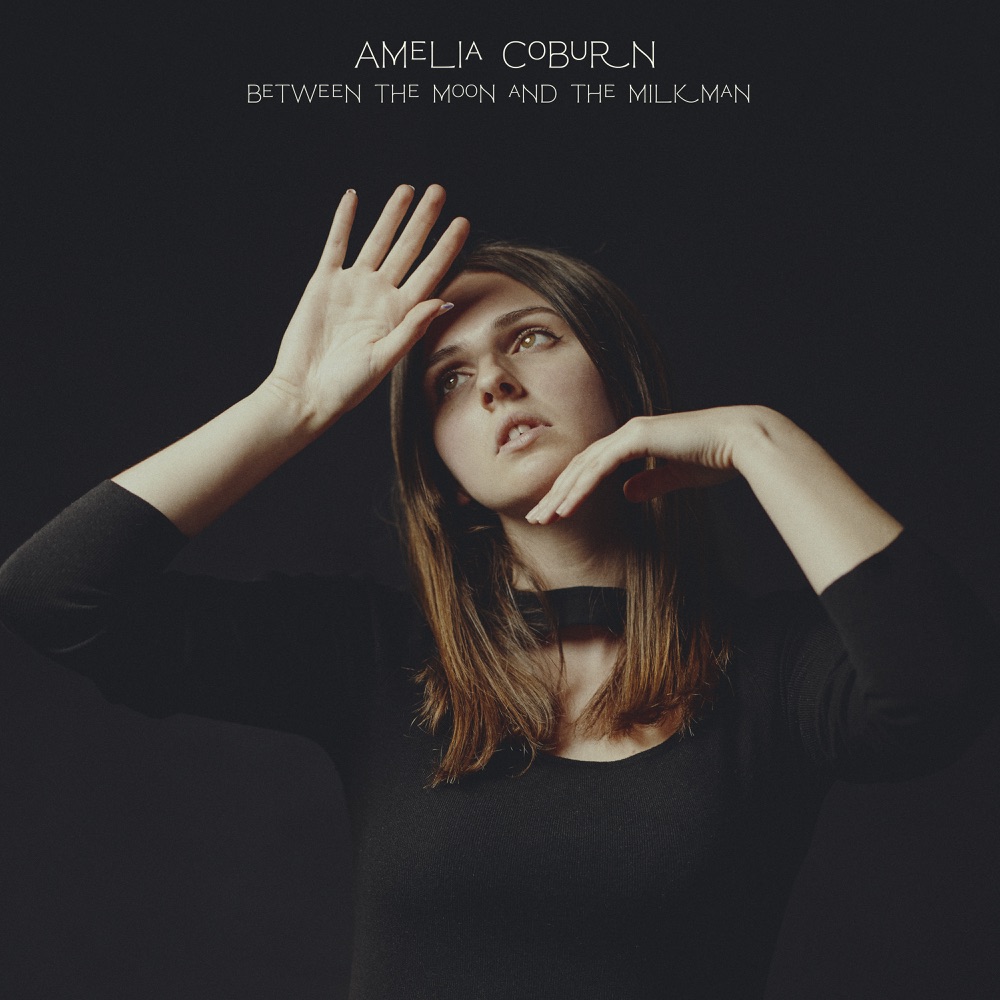 Amelia Coburn - Between the Moon and the Milkman album cover