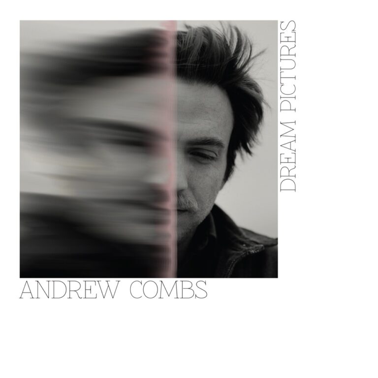 Andrew Combs - Dream Pictures album cover