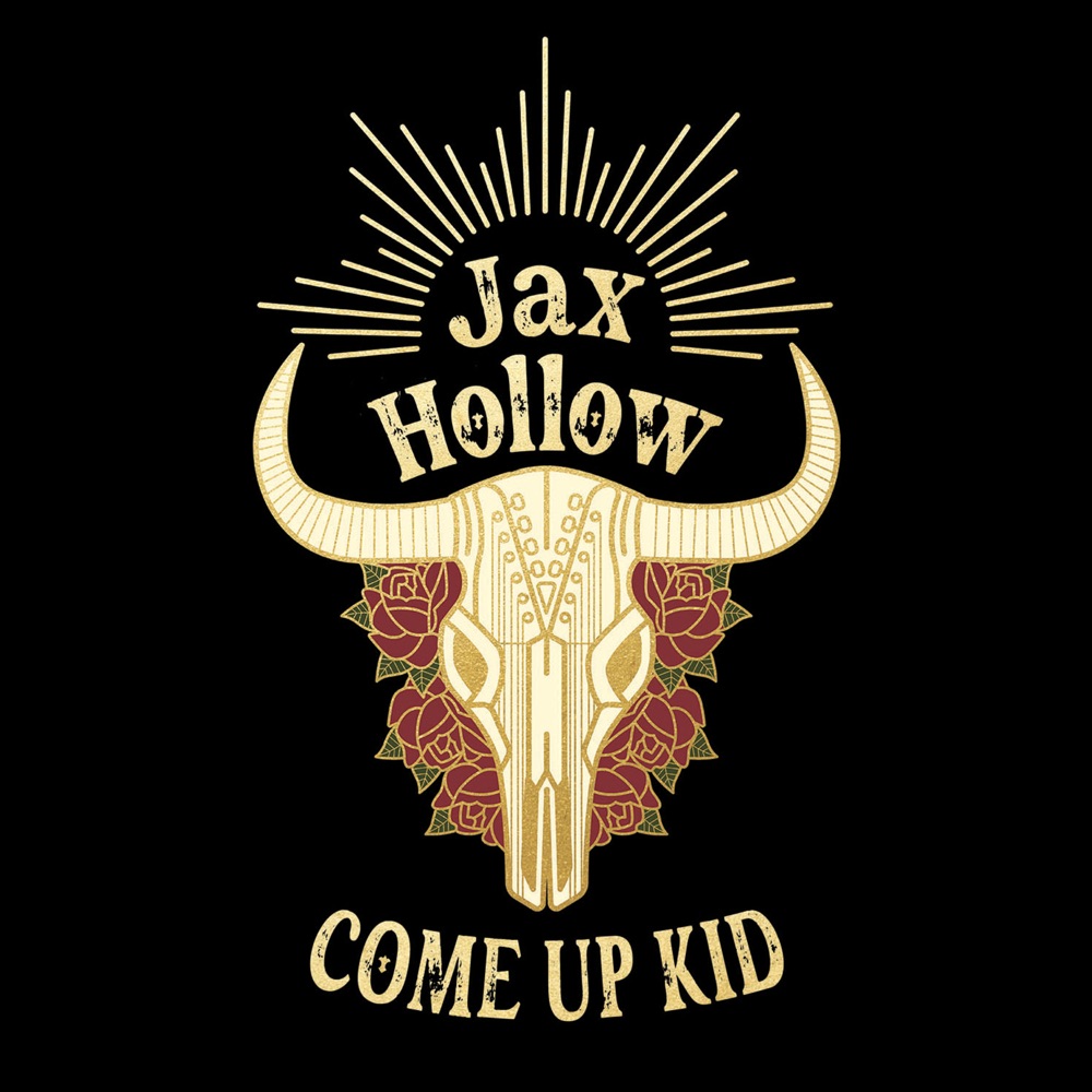 Jax Hollow - Come Up Kid album cover