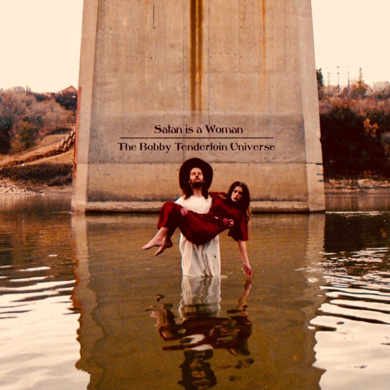 The Bobby Tenderloin Universe - Satan is a Woman album cover