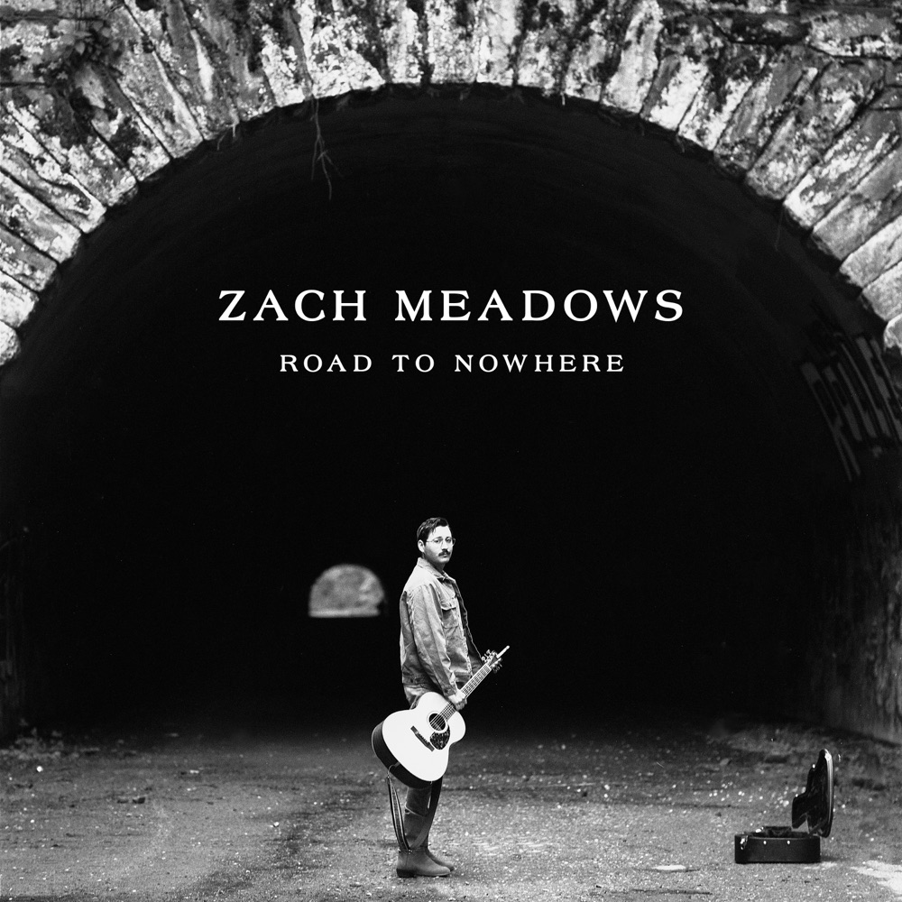 Zach Meadows - Road To Nowhere album cover