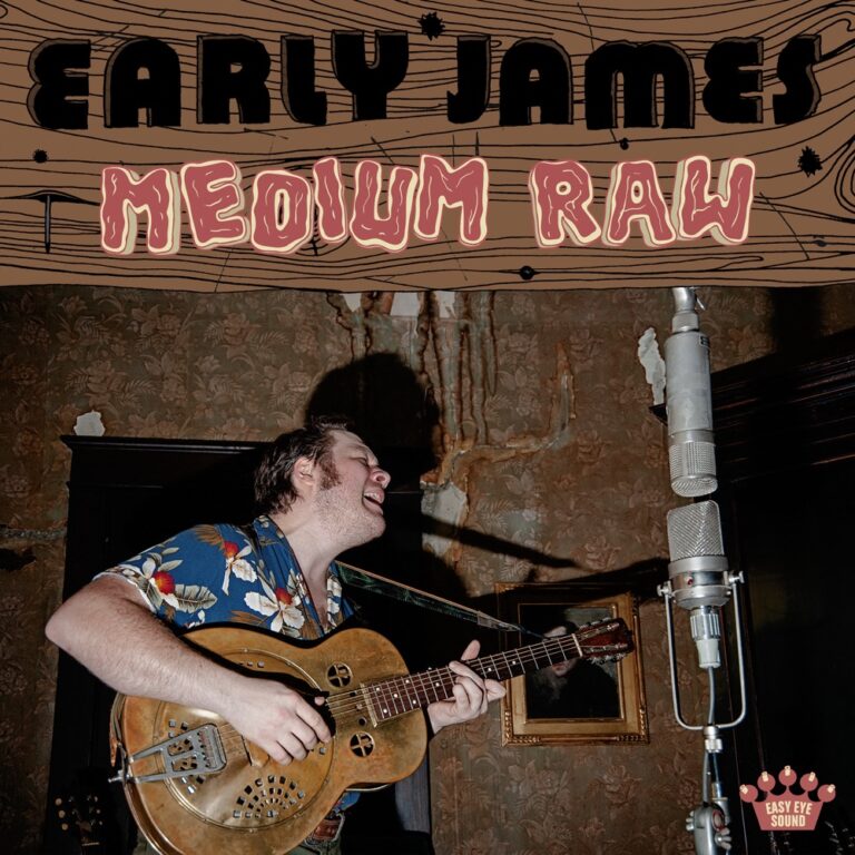 Early James - Medium Raw album cover
