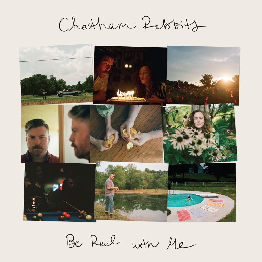 Chatham Rabbits - Be Real With Me album cover