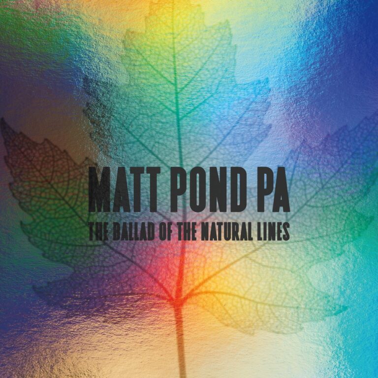 Matt Pond PA - The Ballad Of The Natural Lines album cover