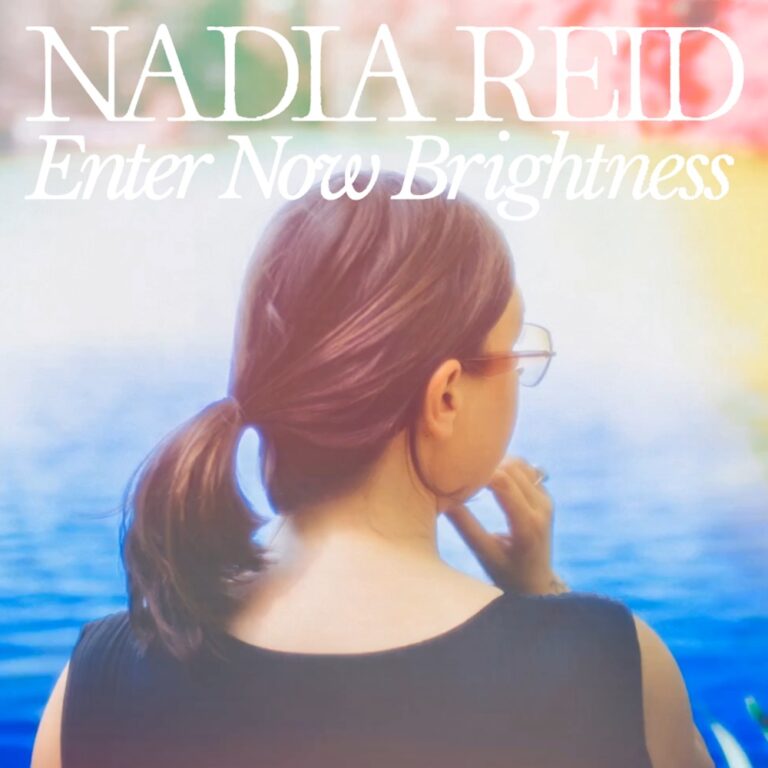 Nadia Reid - Enter Now Brightness album cover
