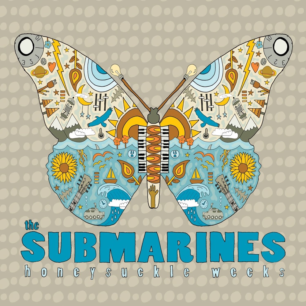 The Submarines - Honeysuckle Weeks album cover