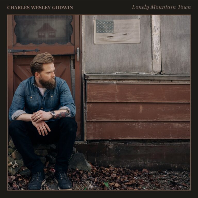 Charles Wesley Godwin - Lonely Mountain Town album cover