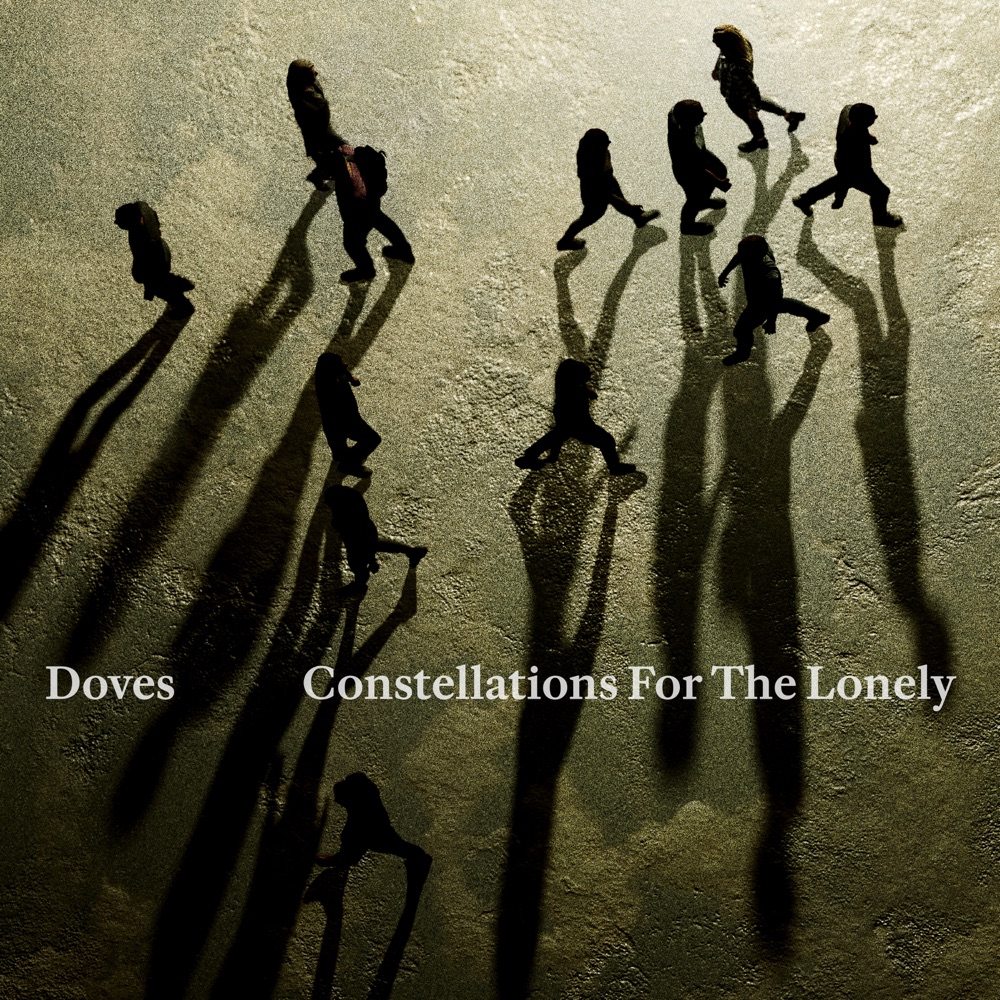 Doves - Constellations For The Lonely album cover
