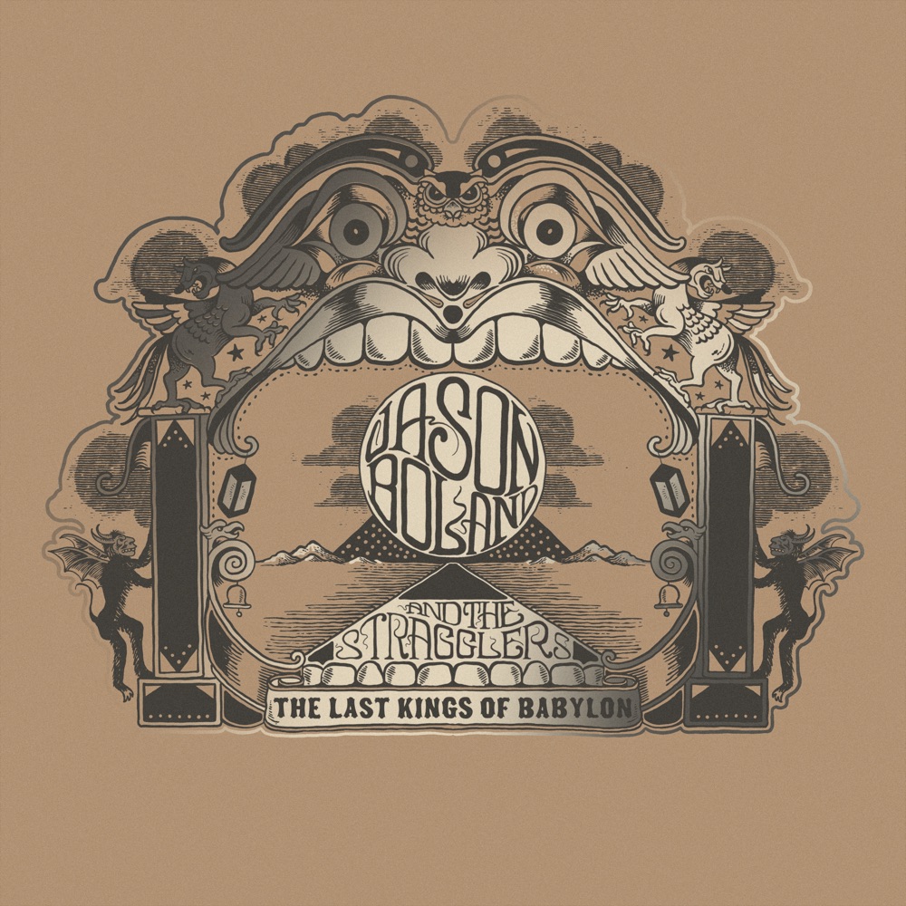 Jason Boland & The Stragglers - The Last Kings of Babylon album cover