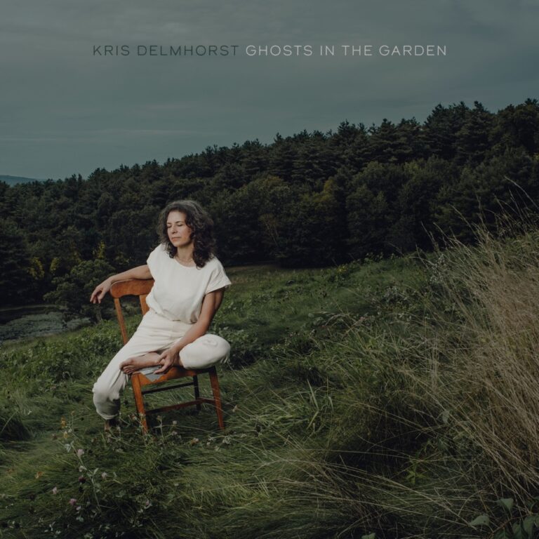 Kris Delmhorst - Ghosts in the Garden album cover