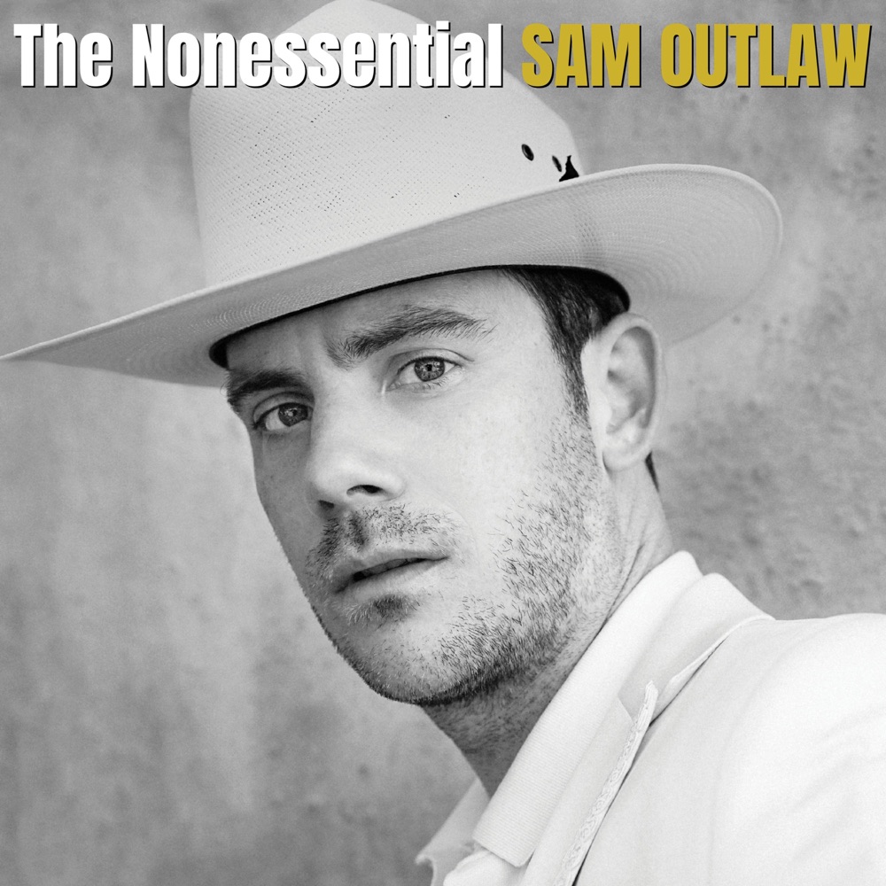 Sam Outlaw - The Nonessential album cover