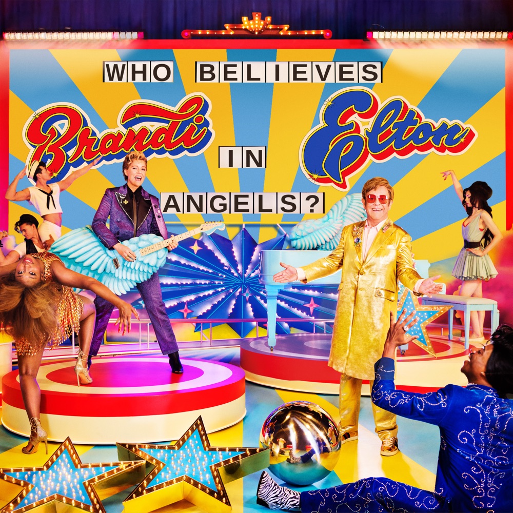 Brandi Carlile, Elton John - Who Believes In Angels? album cover