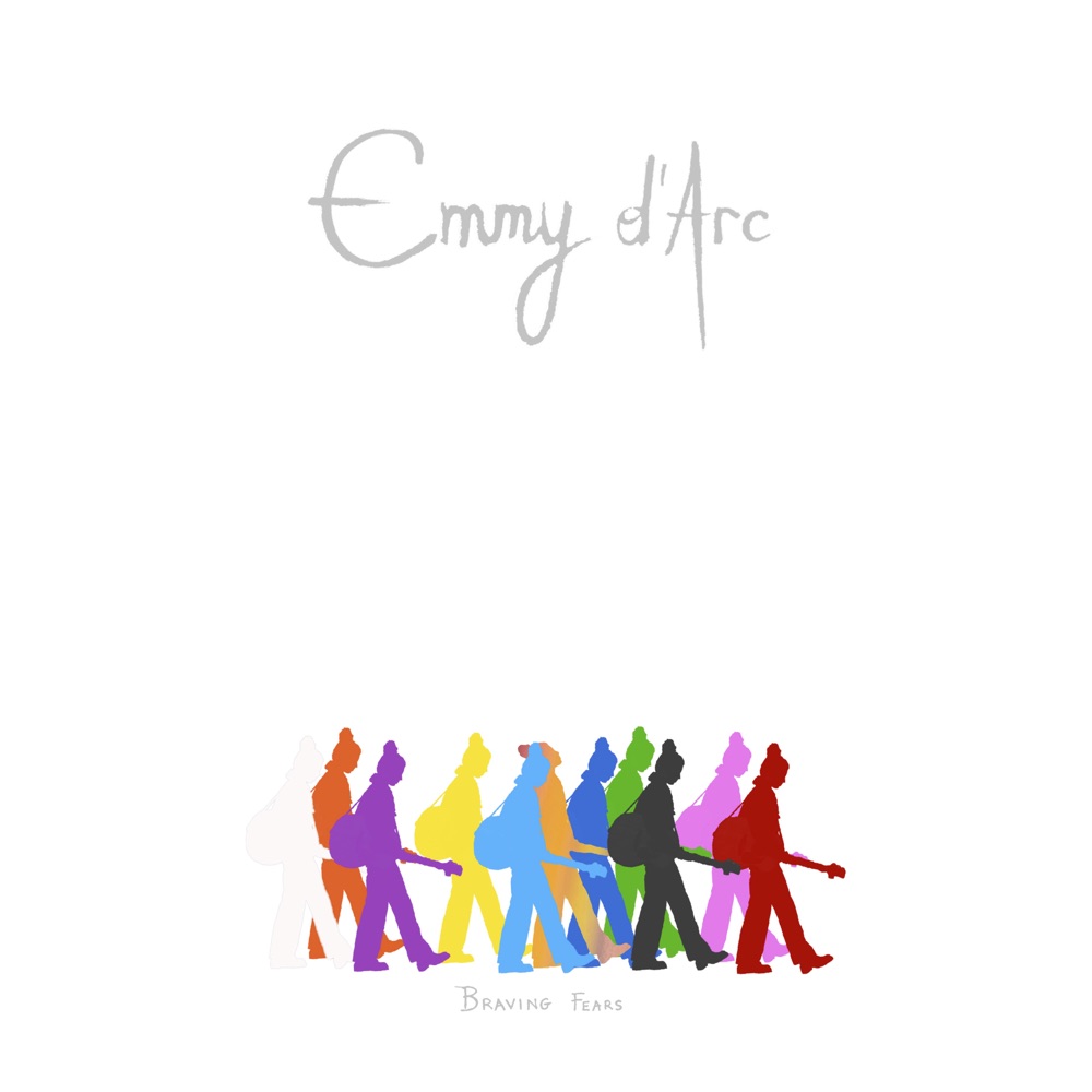 Emmy d'Arc - Braving Fears album cover