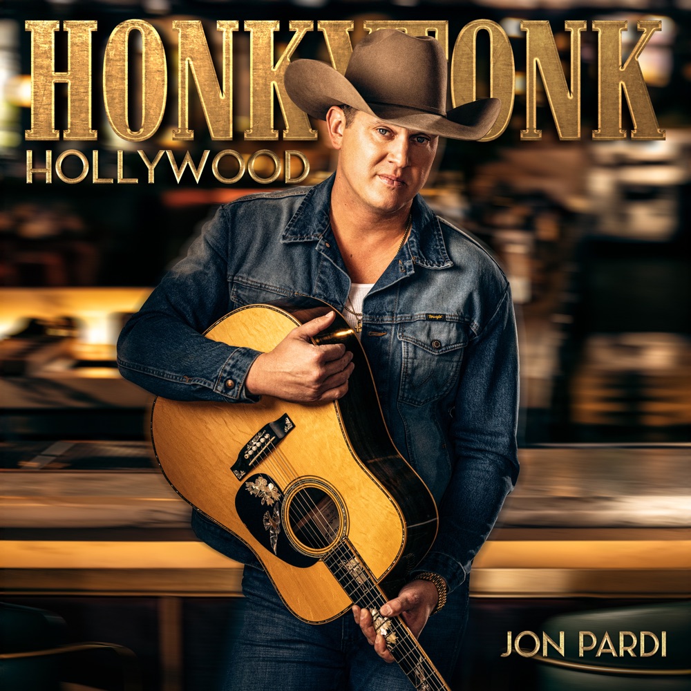 Jon Pardi - Honkytonk Hollywood album cover