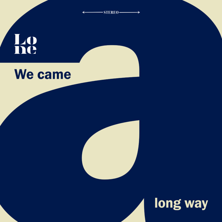 LONE - We Came a Long Way album cover