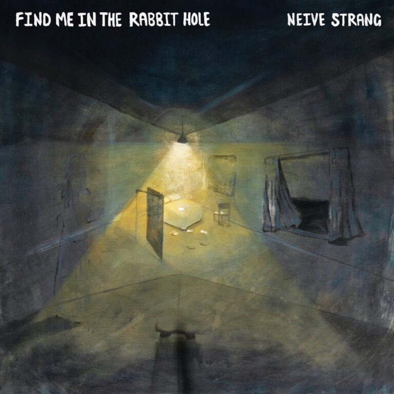 Neive Strang - Find Me in the Rabbit Hole album cover