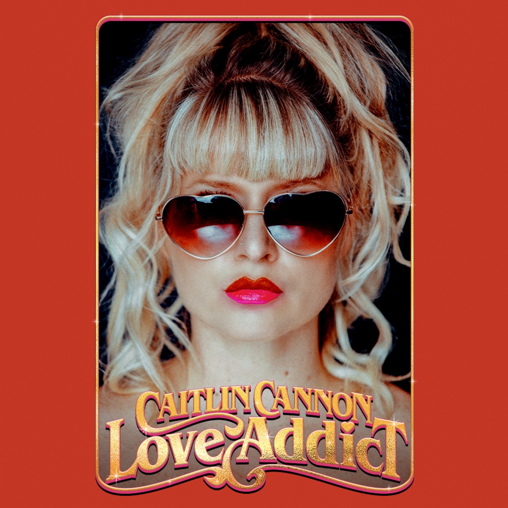 Caitlin Cannon - Love Addict album cover