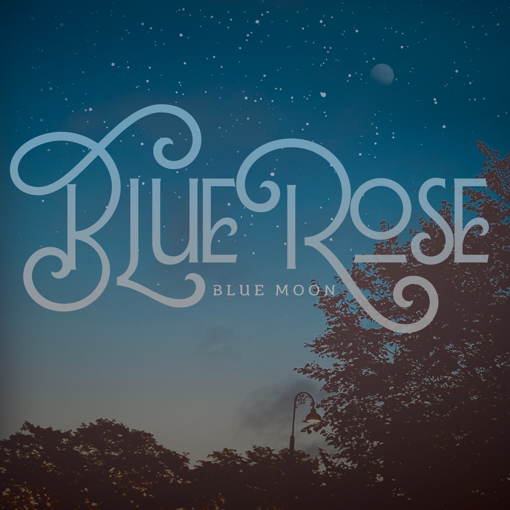 Blue Rose - Blue Moon album cover