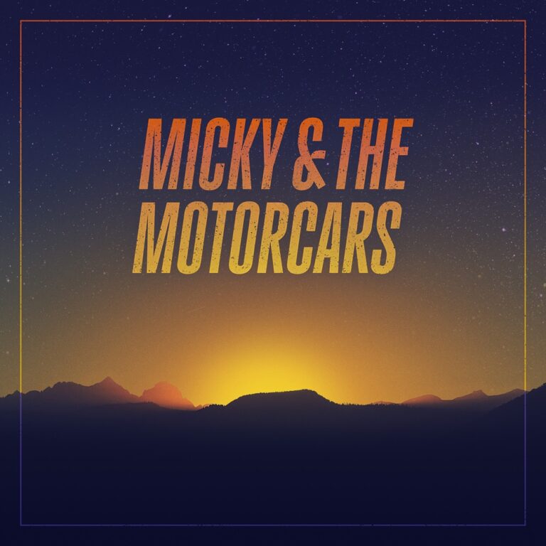 Micky & The Motorcars album cover