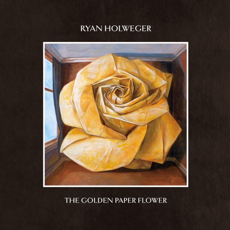 Ryan Holweger - The Golden Paper Flower album cover