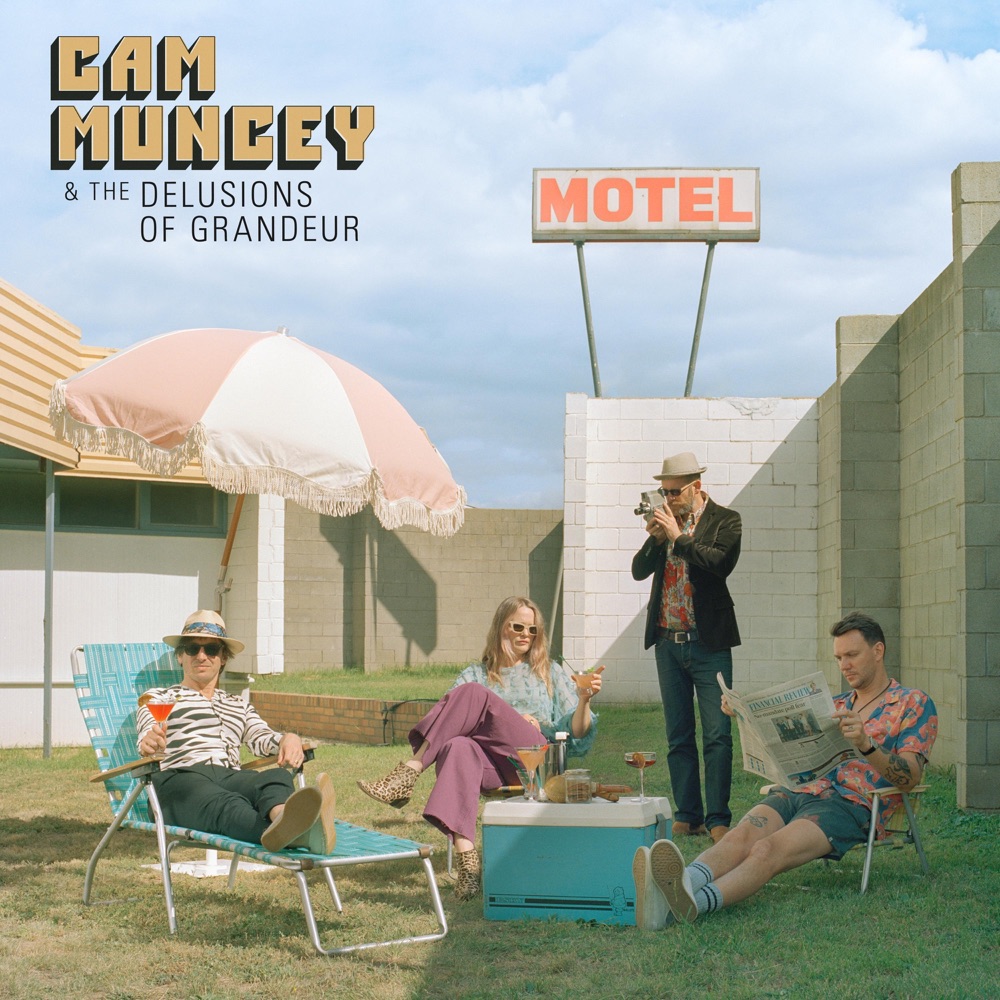 Cam Muncey & The Delusions Of Grandeur album cover