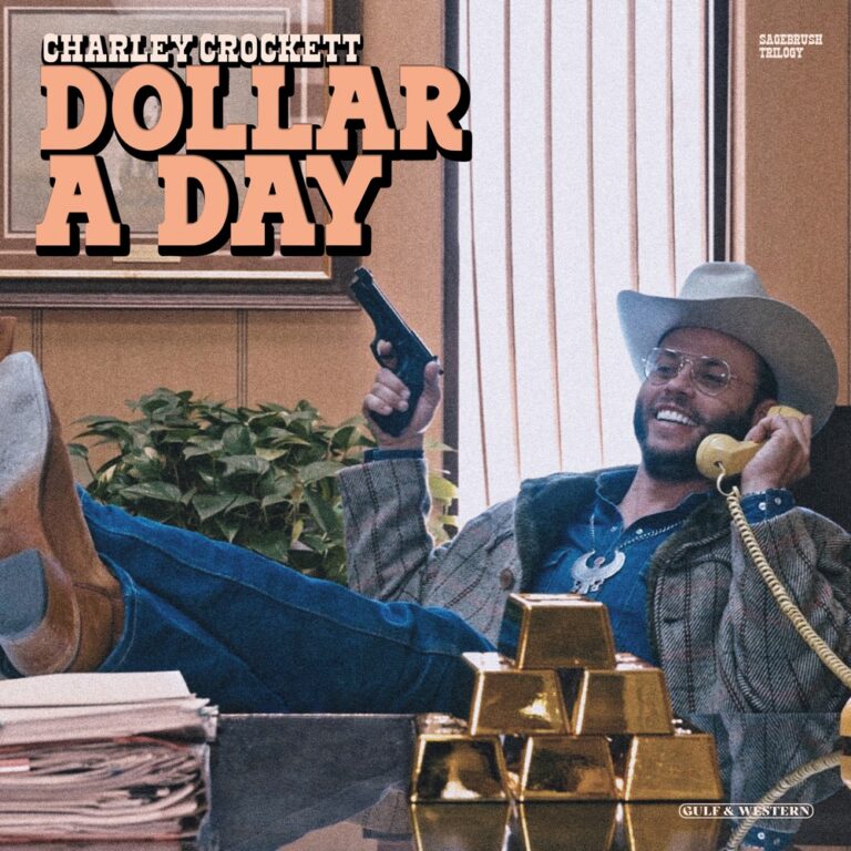Charley Crockett - Dollar A Day album cover