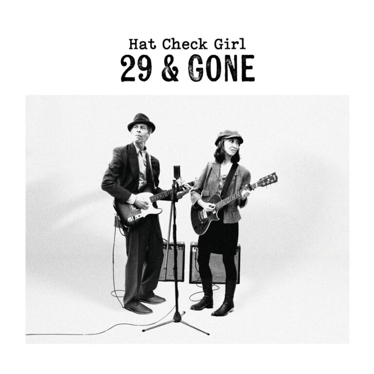 Hat Check Girl - 29 & Gone album cover
