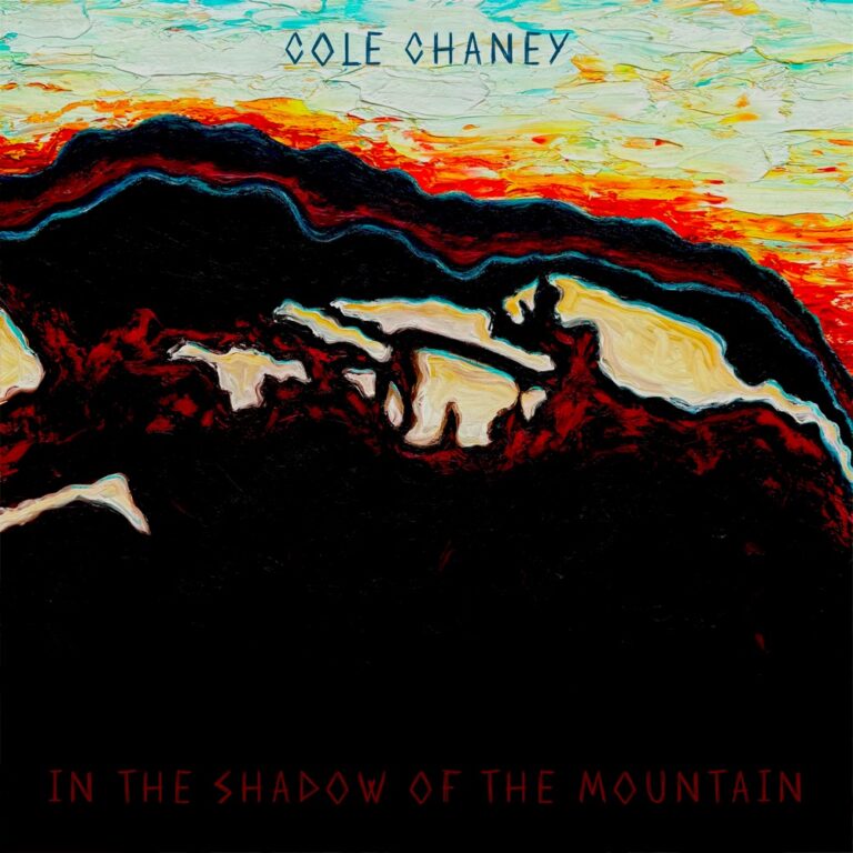 Cole Chaney - In the Shadow of the Mountain album cover