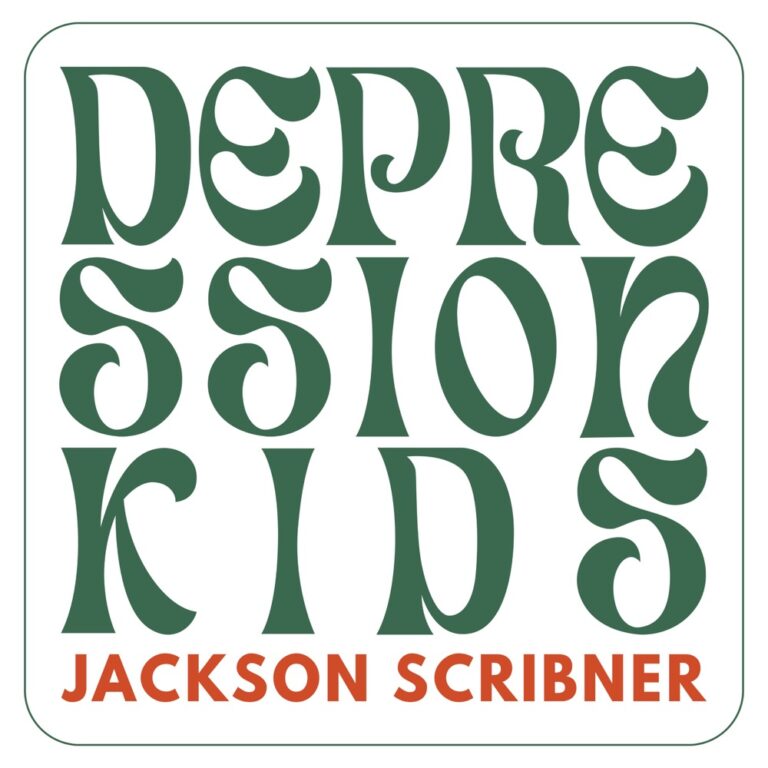 Jackson Scribner - Depression Kids album cover