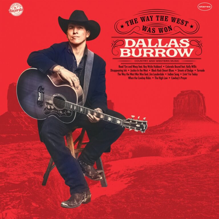 Dallas Burrow - The Way The West Was Won album cover