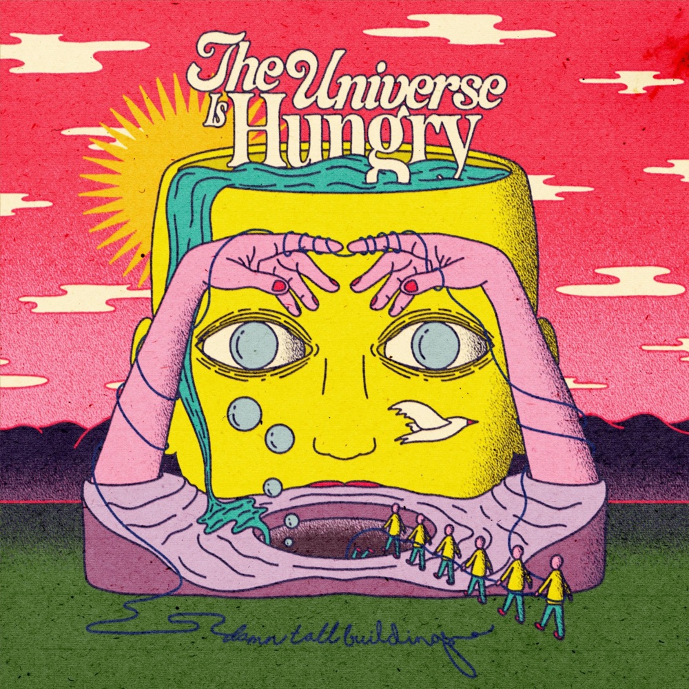 Damn Tall Buildings - The Universe Is Hungry album cover