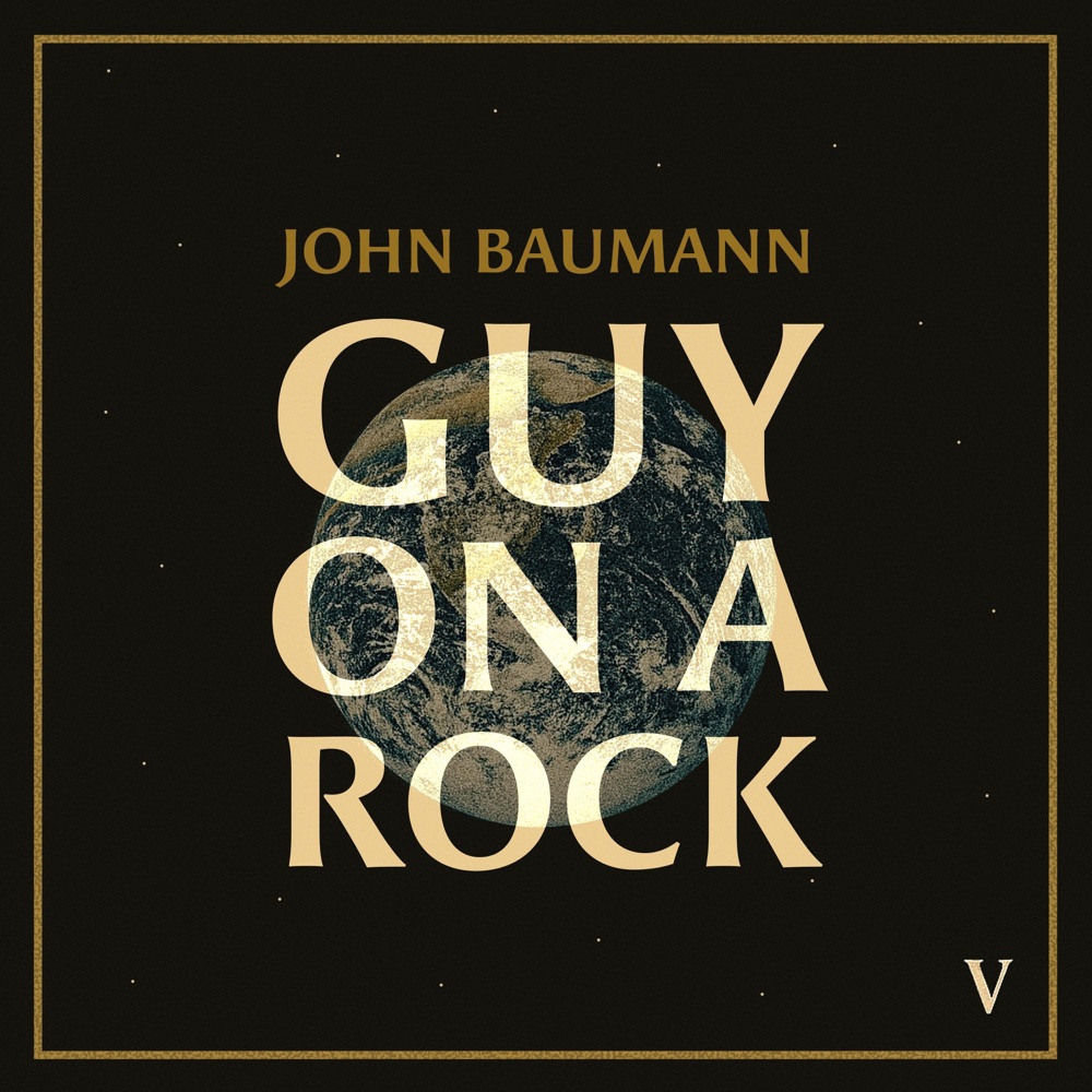 John Baumann - Guy on a Rock album cover