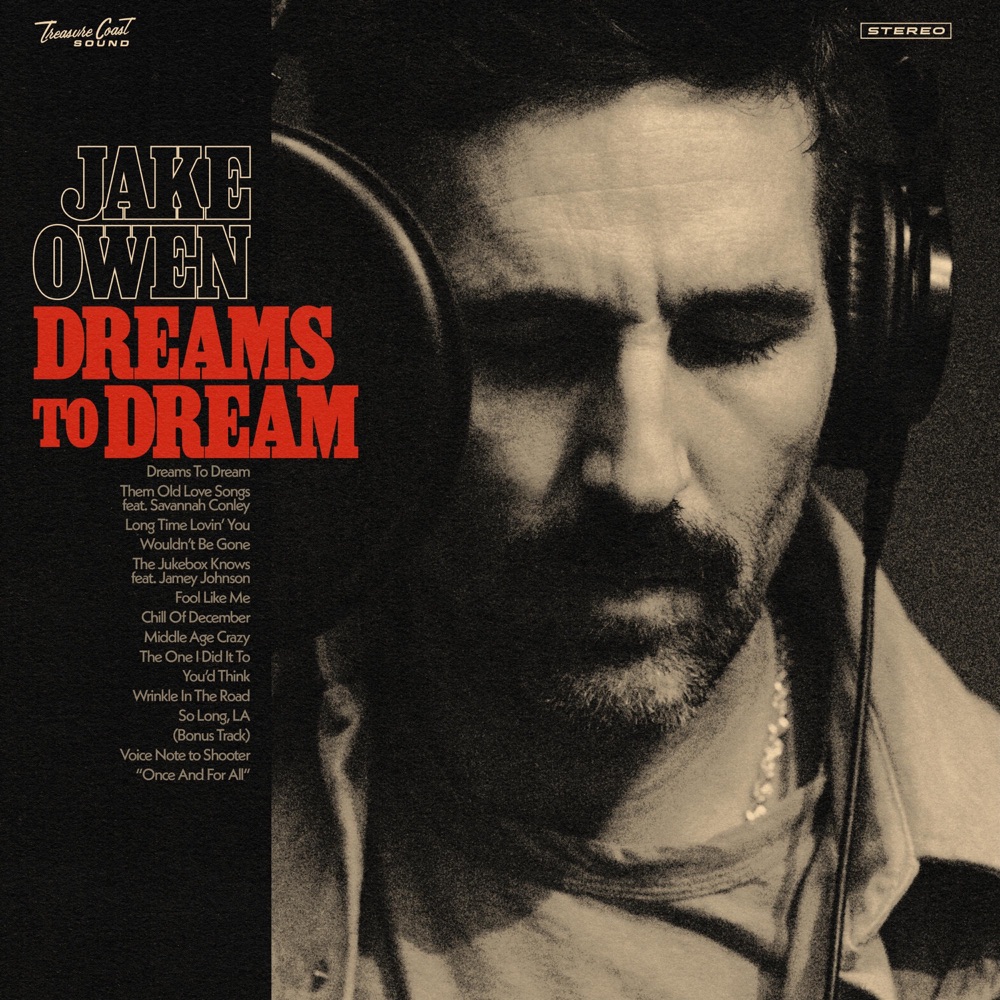 Jake Owen - Dreams to Dream album cover