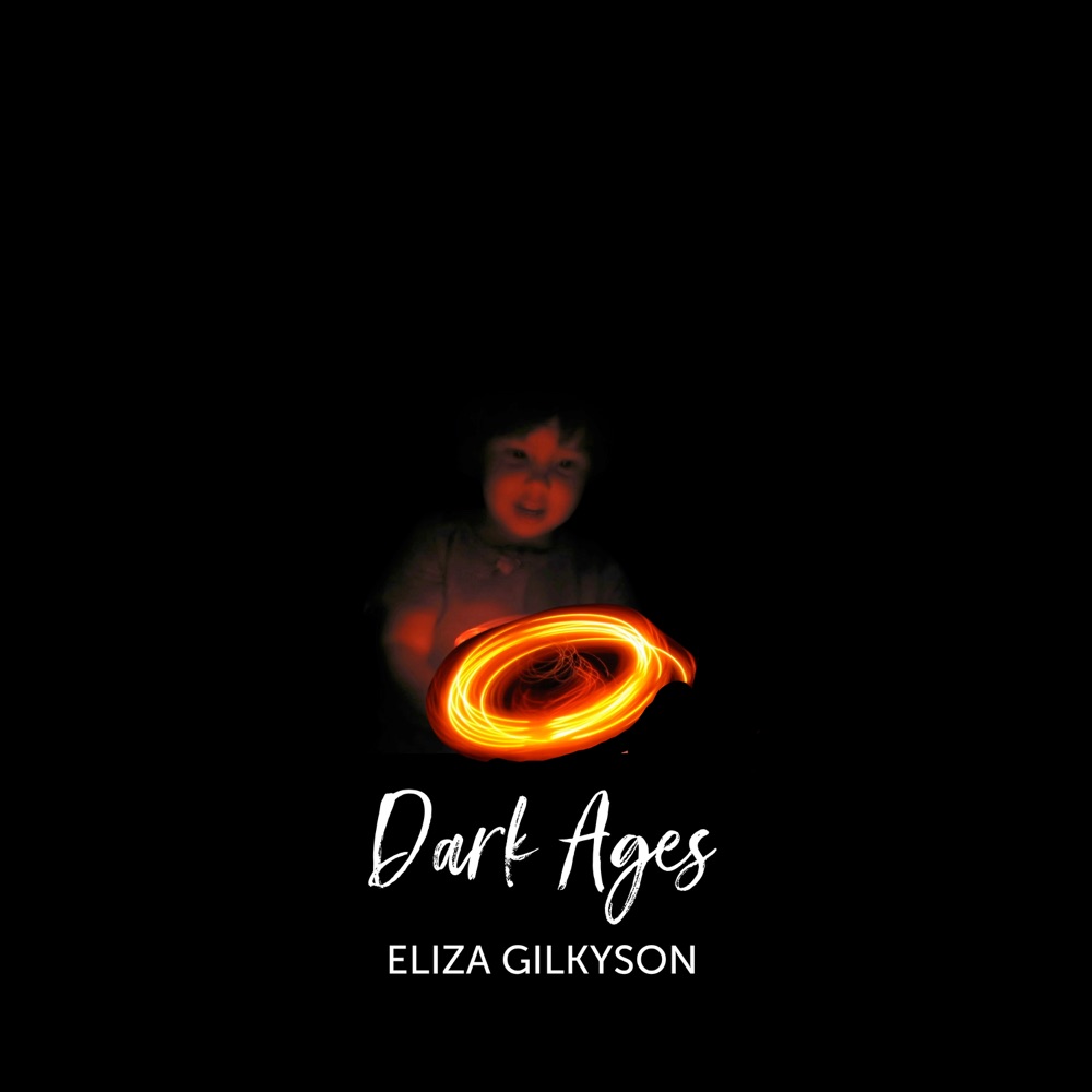 Eliza Gilkyson - Dark Ages album cover