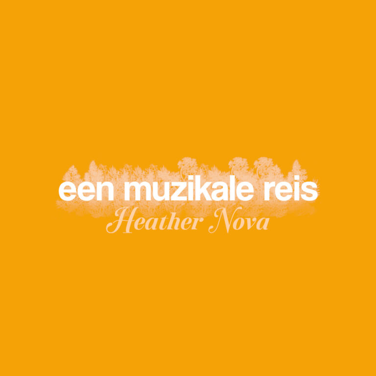 een muzikale reis | Heather Nova