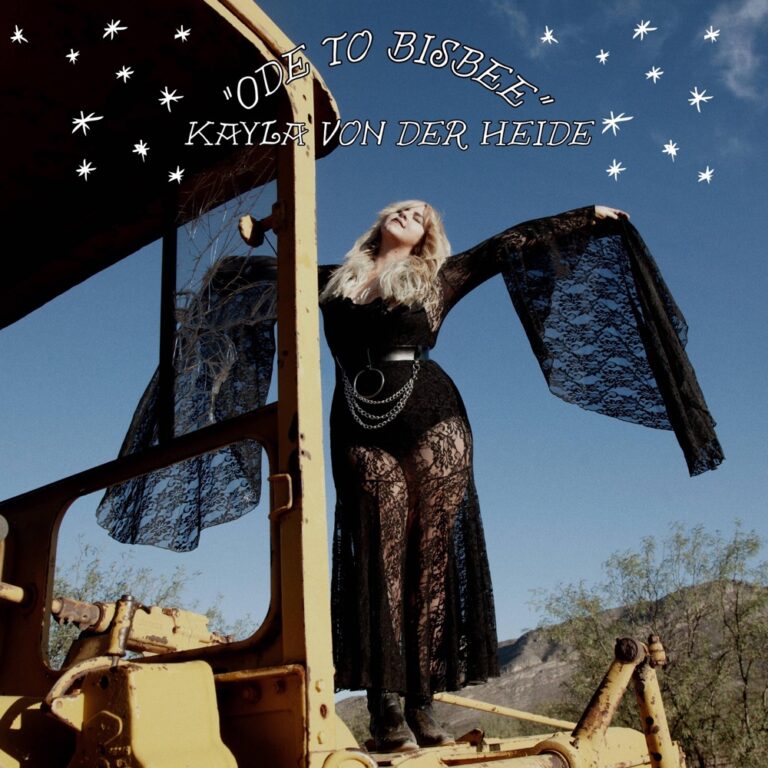 Kayla von der Heide - Ode To Bisbee album cover